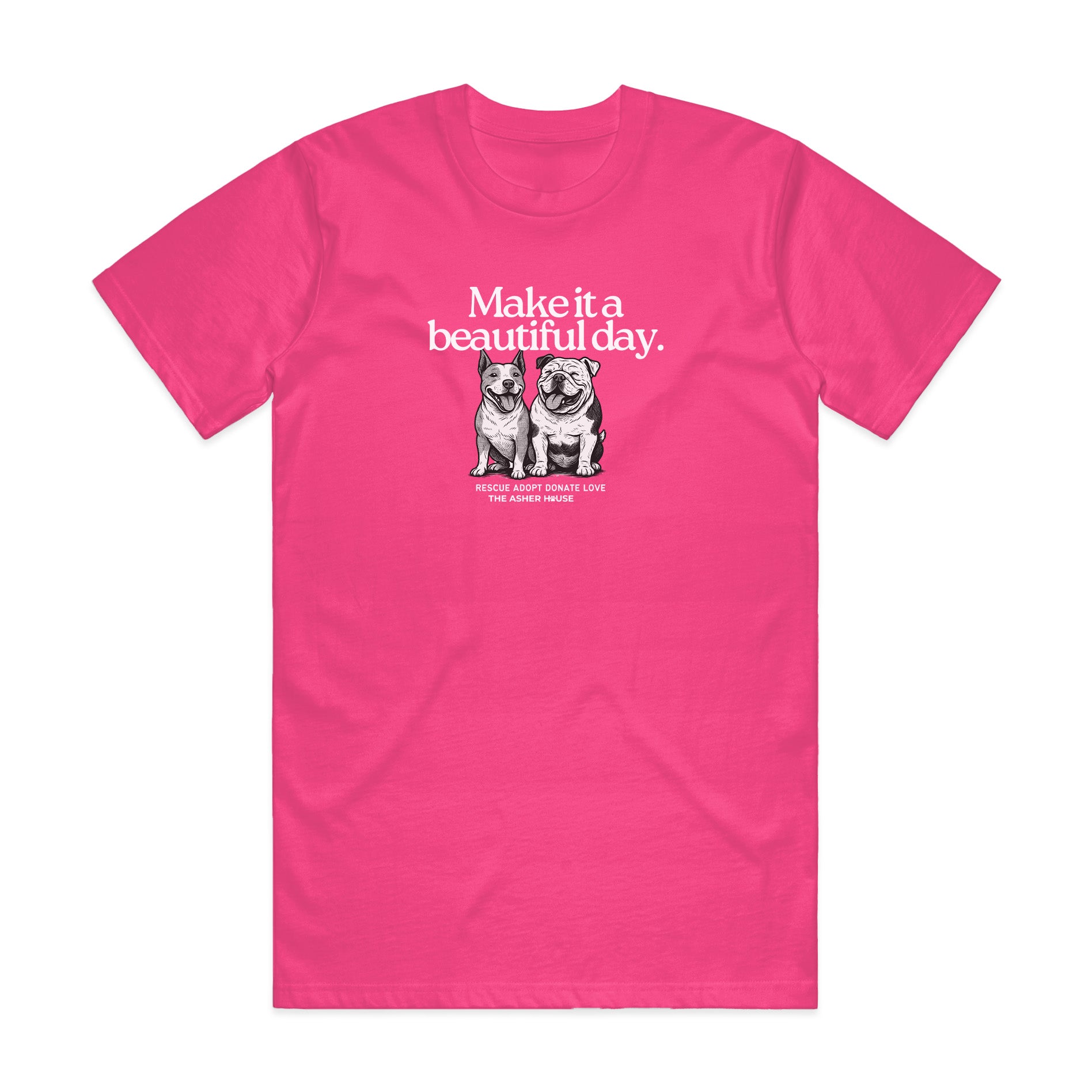 New! PawsitiviTEES T-Shirt: Make it a Beautiful Day
