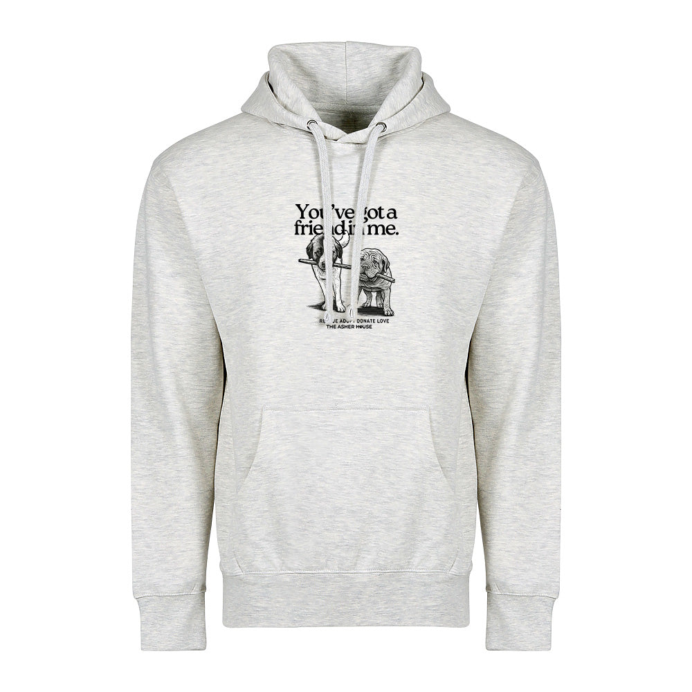 New! PawsitiviTEES You've Got A Friend Hoodie- Up to 5XL