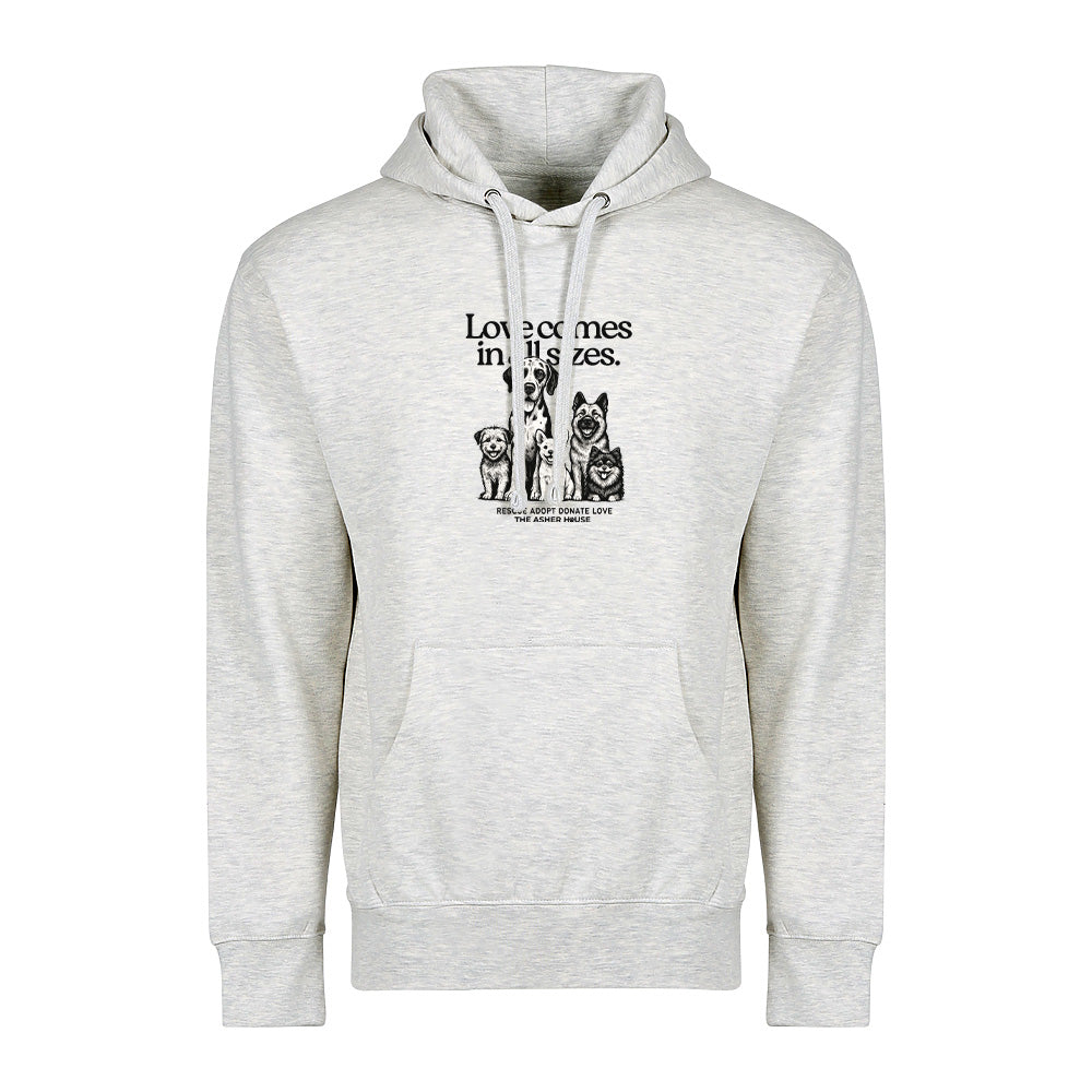 New! PawsitiviTEES Love Comes In All Sizes Hoodie- Up to 5XL