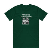 New! PawsitiviTEES T-Shirt: Make it a Beautiful Day