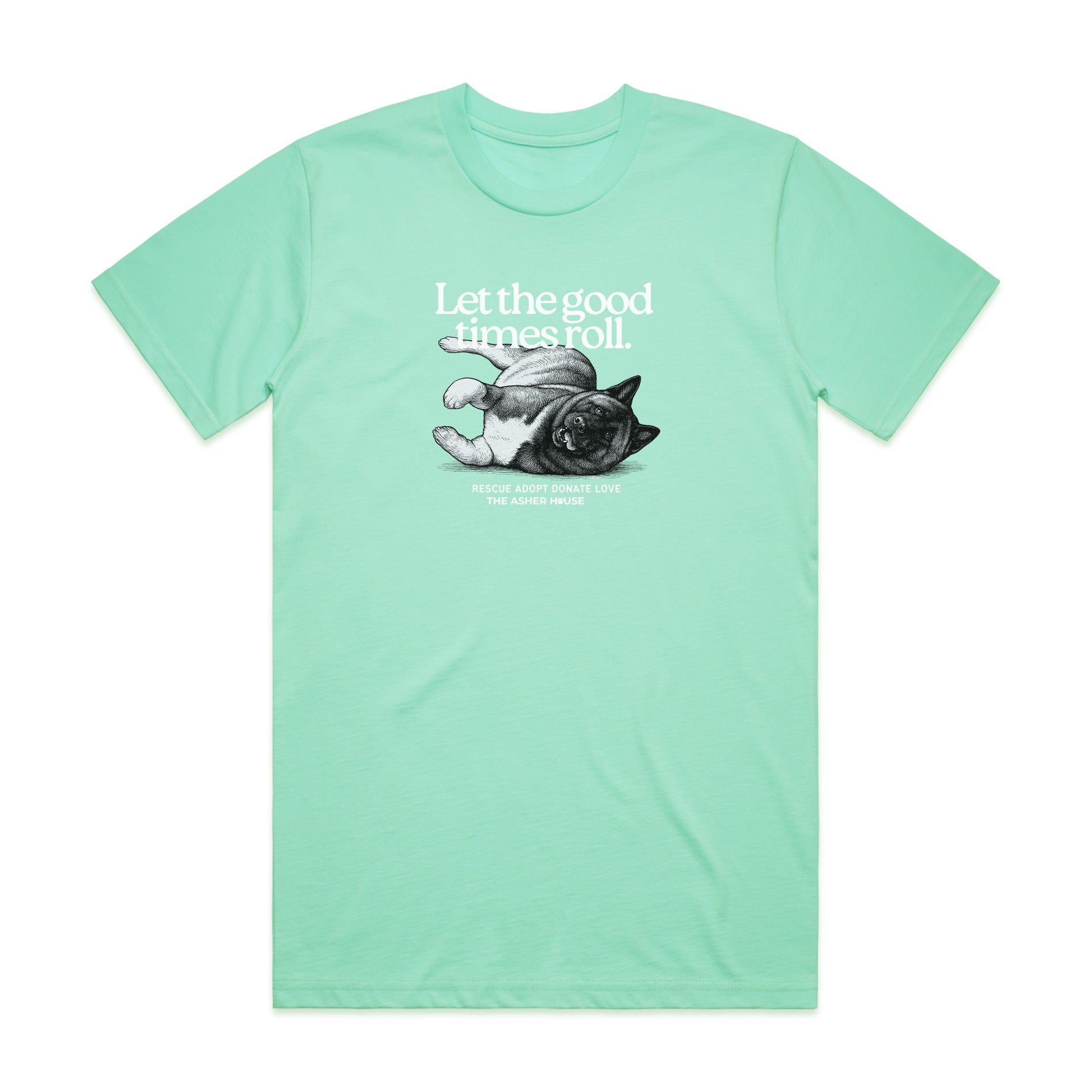 New! PawsitiviTEES T-Shirt: Let The Good Times Roll