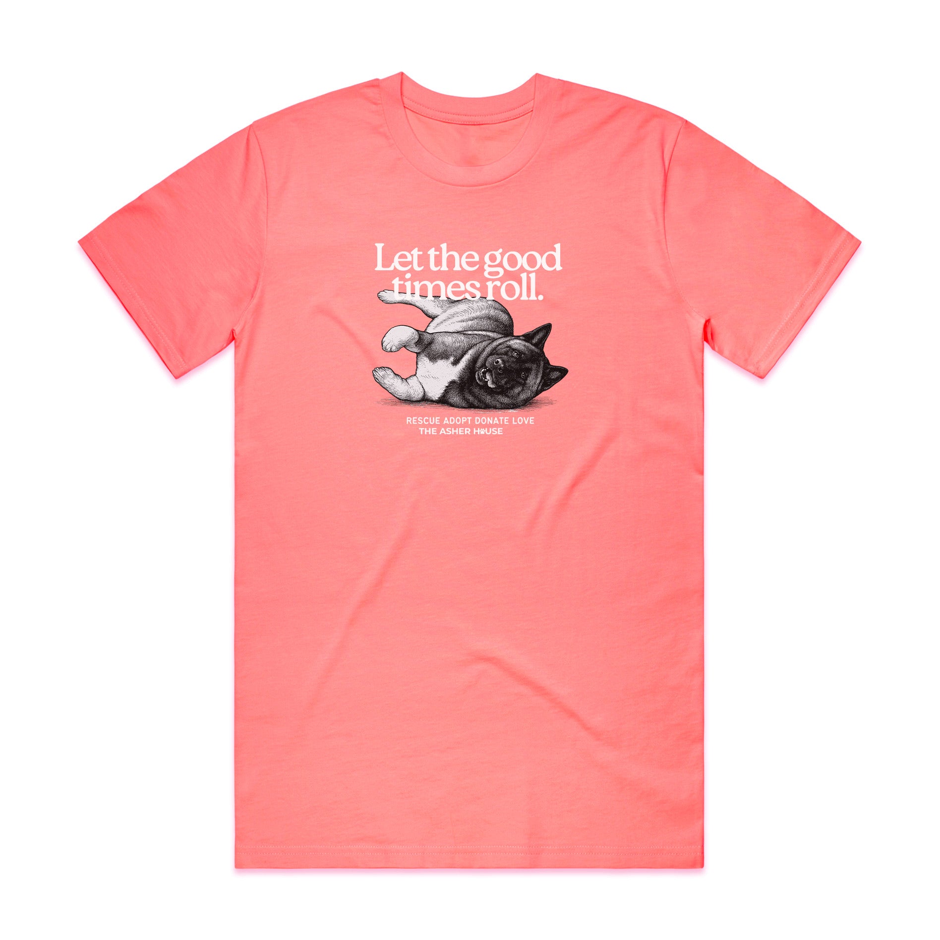New! PawsitiviTEES T-Shirt: Let The Good Times Roll