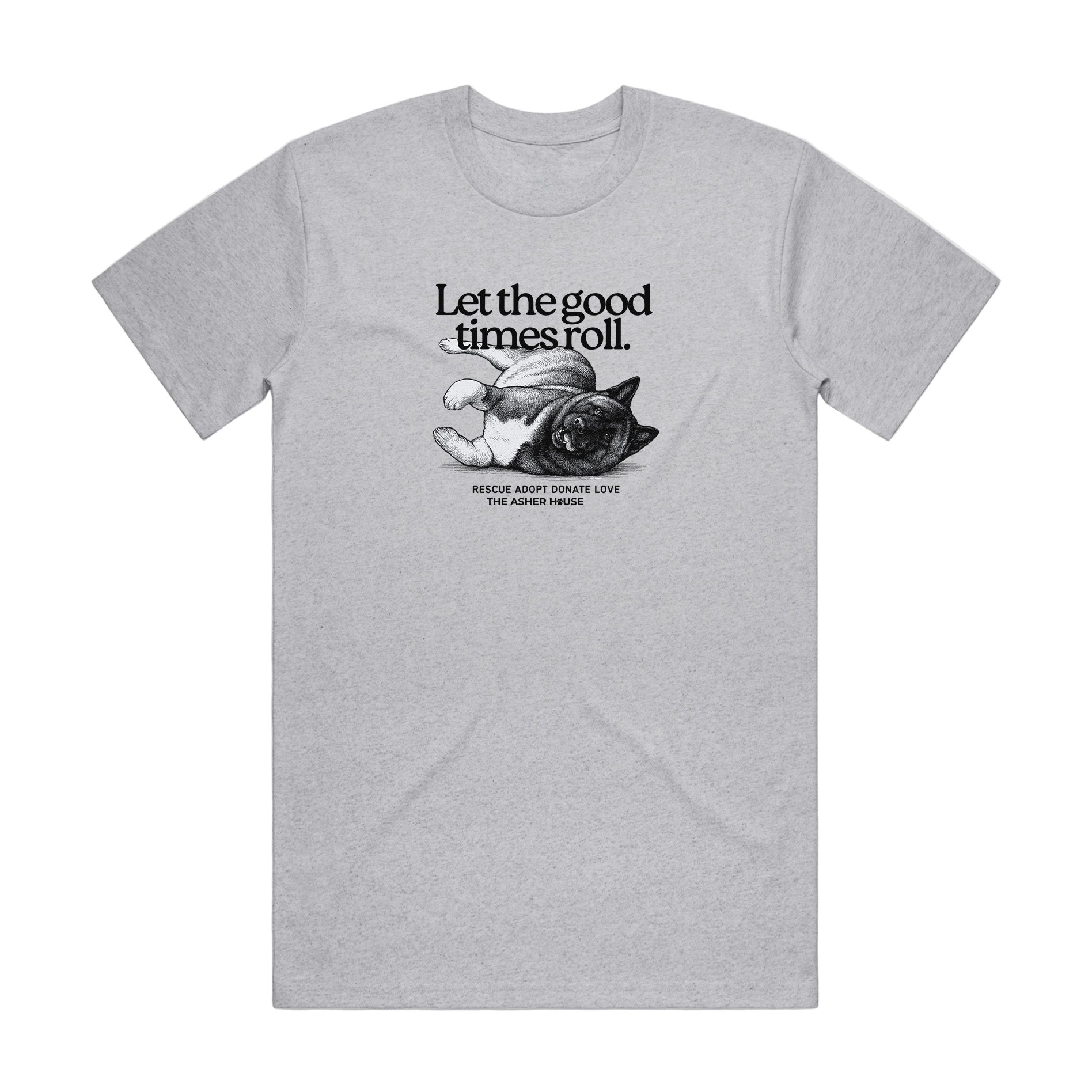 New! PawsitiviTEES T-Shirt: Let The Good Times Roll