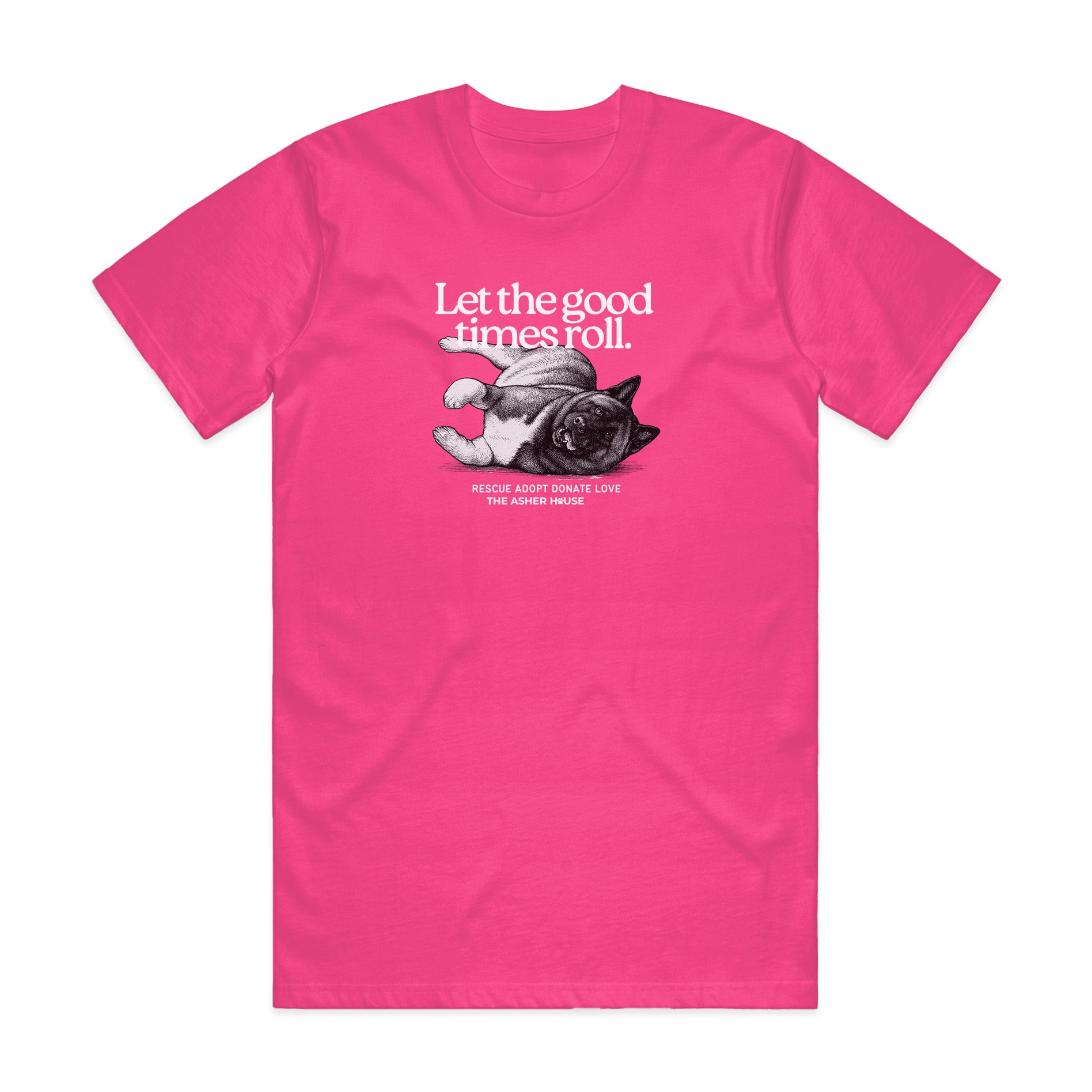 New! PawsitiviTEES T-Shirt: Let The Good Times Roll