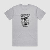 New! PawsitiviTEES T-Shirt: Life is better with dogs Up to 3XL