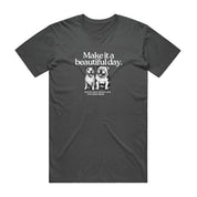 New! PawsitiviTEES T-Shirt: Make it a Beautiful Day