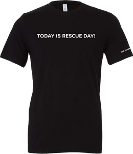 The Asher House "Today is Rescue Day" Unisex T-Shirt - 3 Colors
