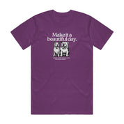 New! PawsitiviTEES T-Shirt: Make it a Beautiful Day